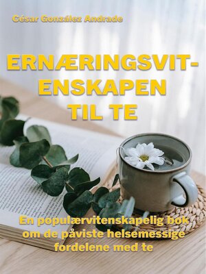 cover image of Ernæringsvitenskapen Til Te